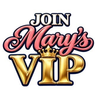 Join Mary&rsquo;s VIP